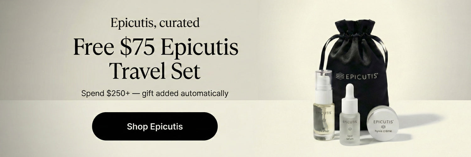 Epicutis, curated — Free $75 Epicutis Travel Set on orders $250+ (gift added automatically). Shop Epicutis.