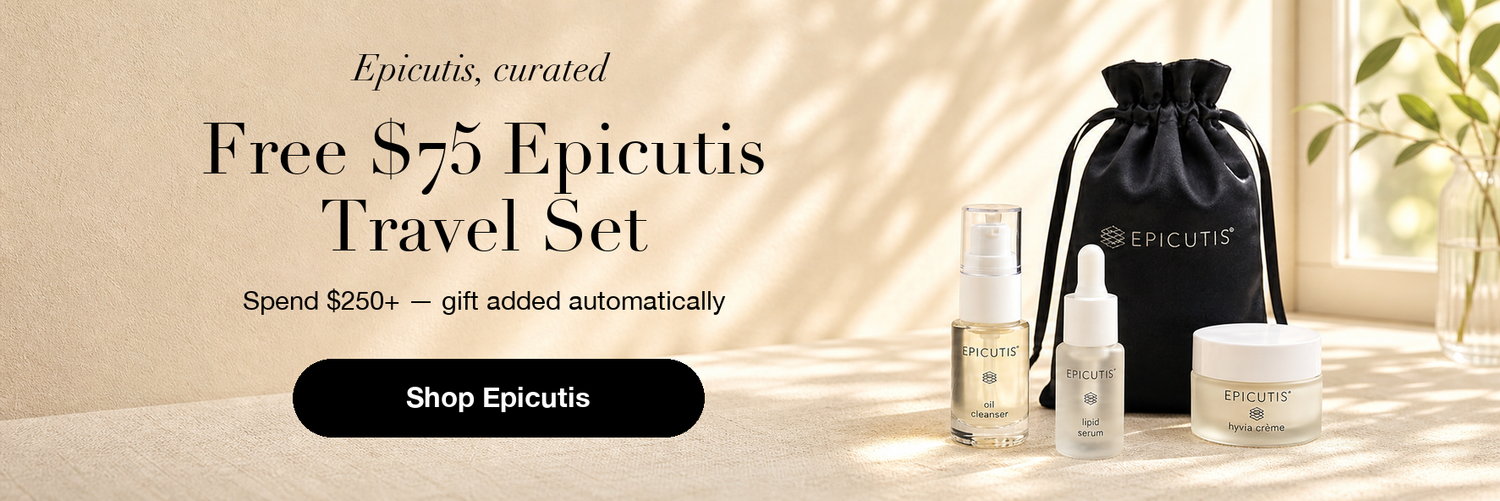 Epicutis, curated — Free $75 Epicutis Travel Set on orders $250+ (gift added automatically). Shop Epicutis.